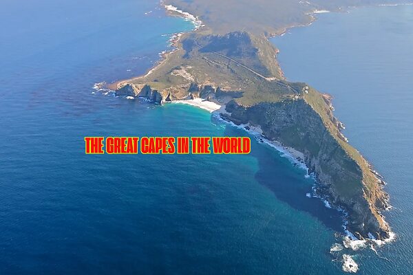 THE GREAT CAPES IN THE WORLD